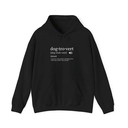 dog·tro·vert definition Hoodie | Funny Dog Lover Definition Sweatshirt
