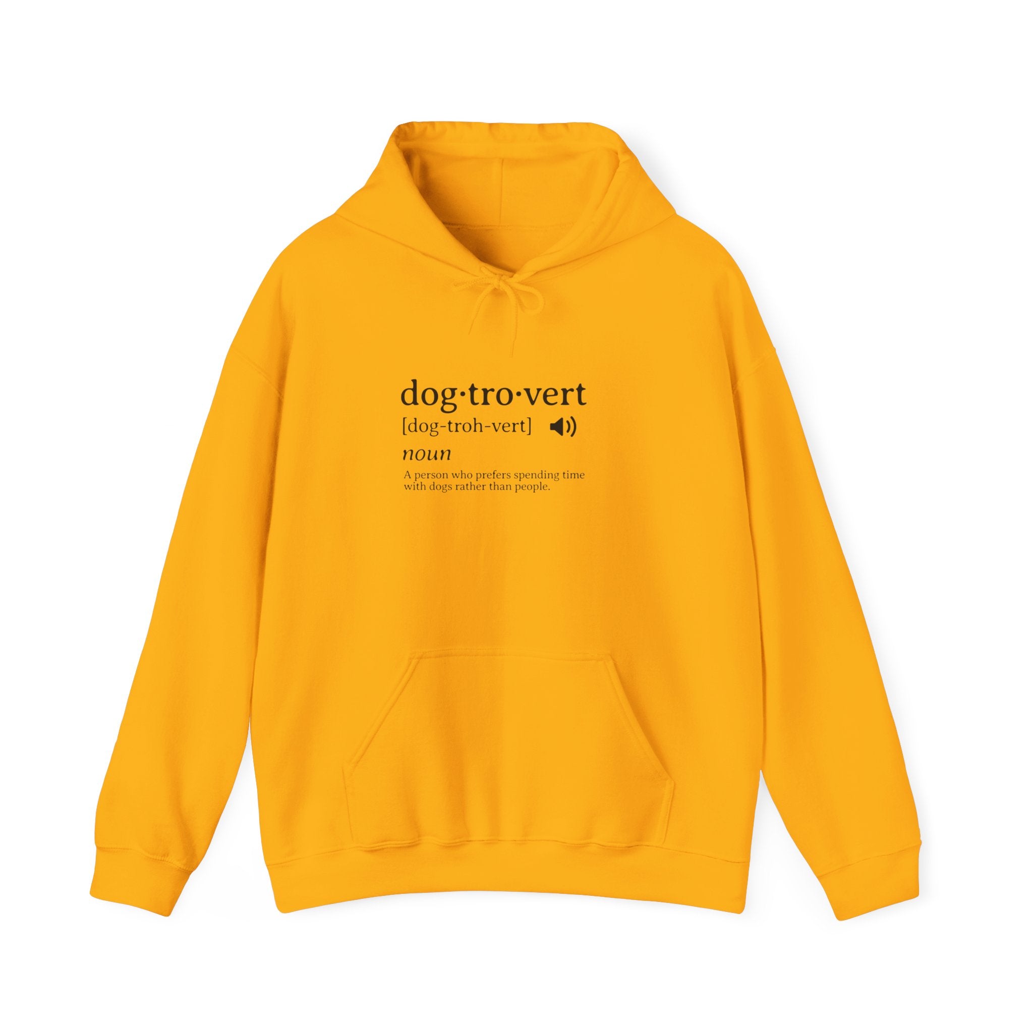 dog·tro·vert definition Hoodie | Funny Dog Lover Definition Sweatshirt
