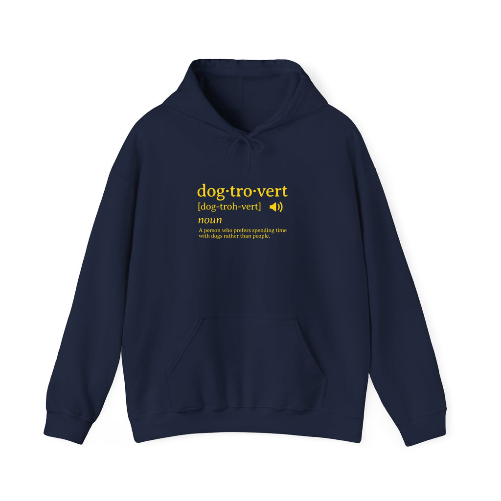 dog·tro·vert definition Hoodie | Funny Dog Lover Definition Sweatshirt