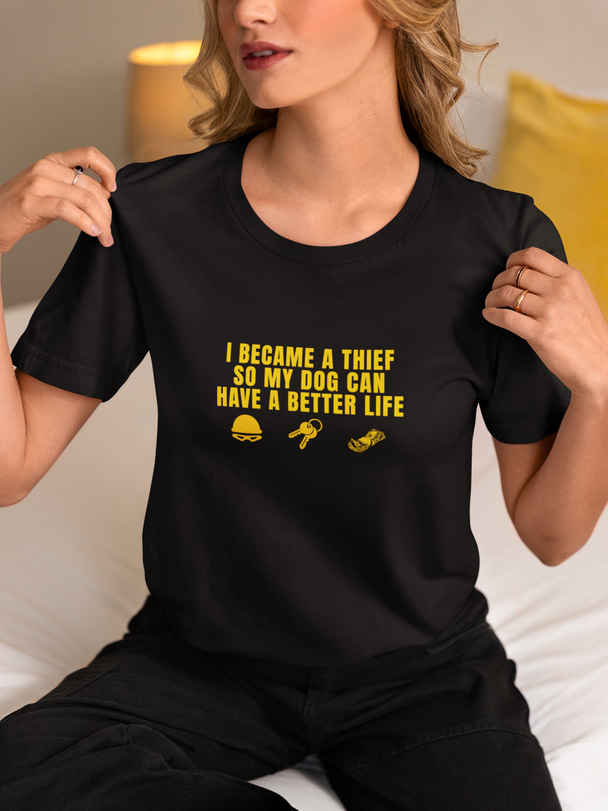 Funny Dog Lover T-Shirt – "I Became a Thief So My Dog Can Have a Better Life"